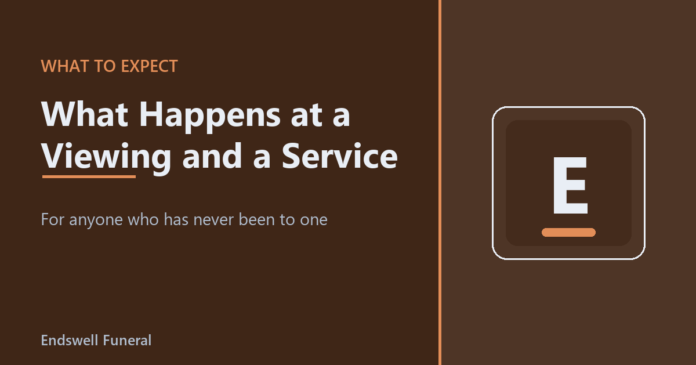 What Happens at a Viewing and a Service